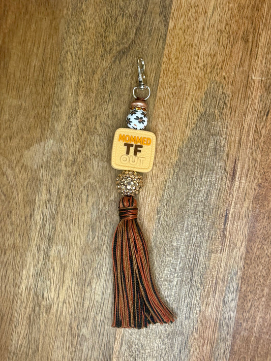 Mommed the faith out keychain