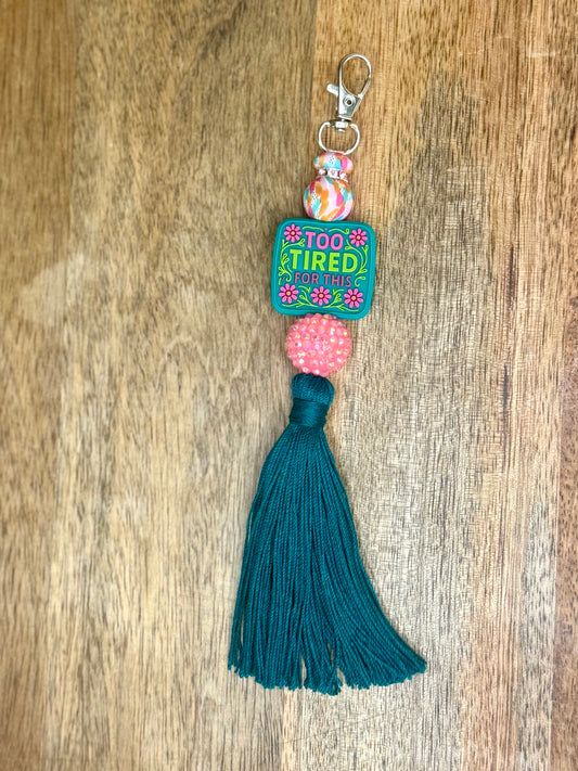 Too tired for this keychain